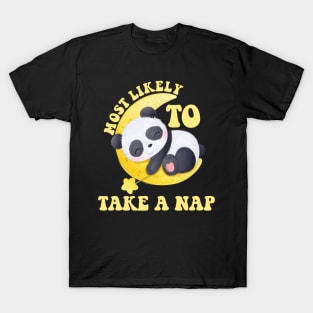 Most Likely To Take A Nap T-Shirt